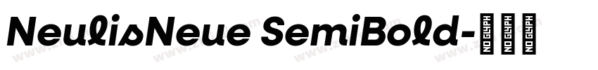 NeulisNeue SemiBold字体转换